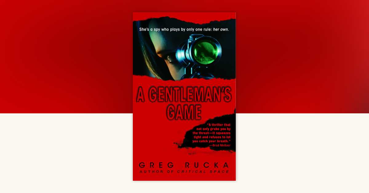 A Gentleman's Game by Greg Rucka: 9780553901030