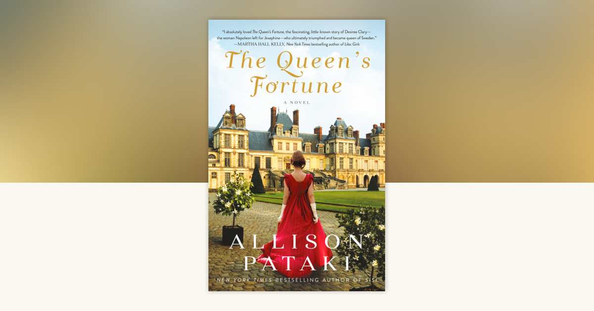 The Queen's Fortune by Allison Pataki 9780593128206
