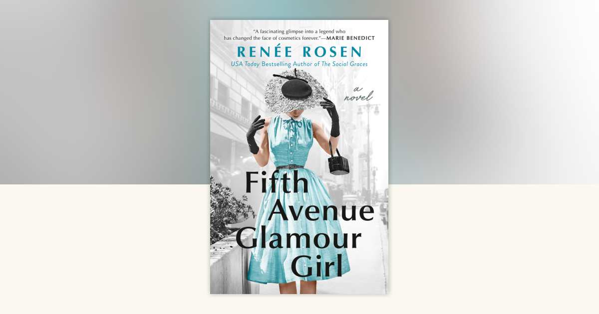 Fifth Avenue Glamour Girl by Renée Rosen: 9780593335666 ...