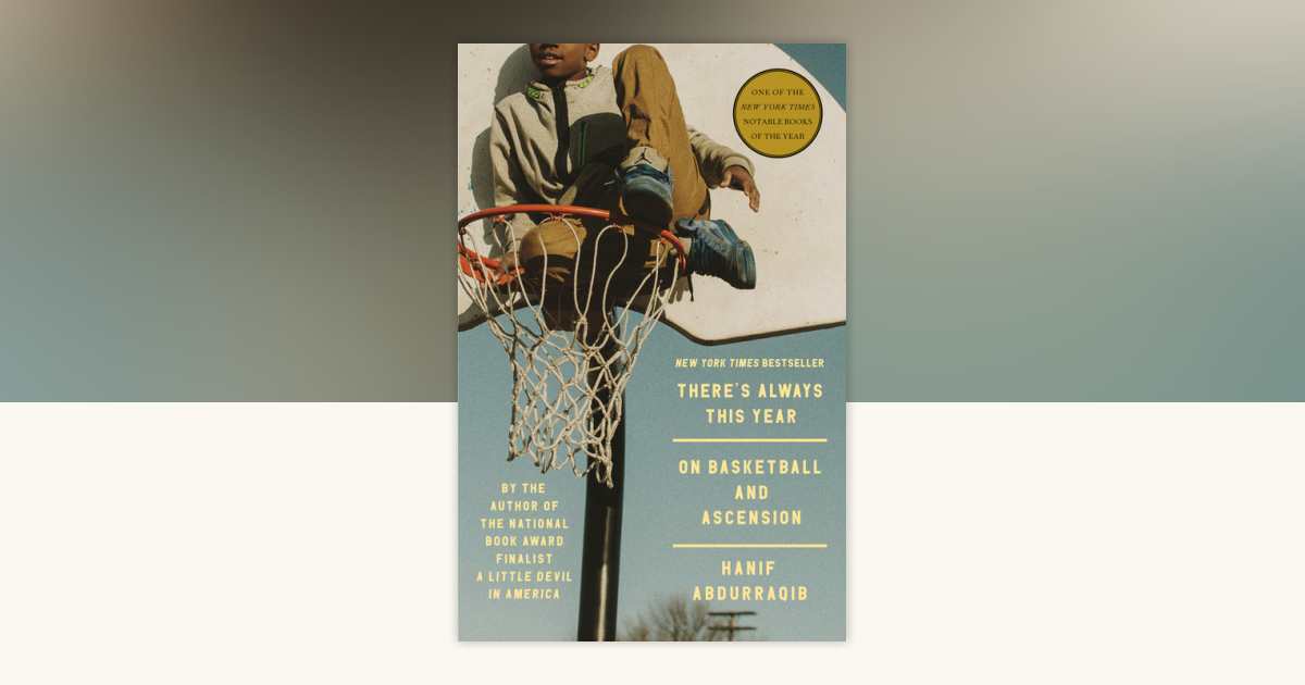 There's Always This Year by Hanif Abdurraqib: 9780593448809