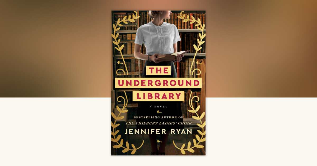 The Underground Library by Jennifer Ryan: 9780593500408 ...