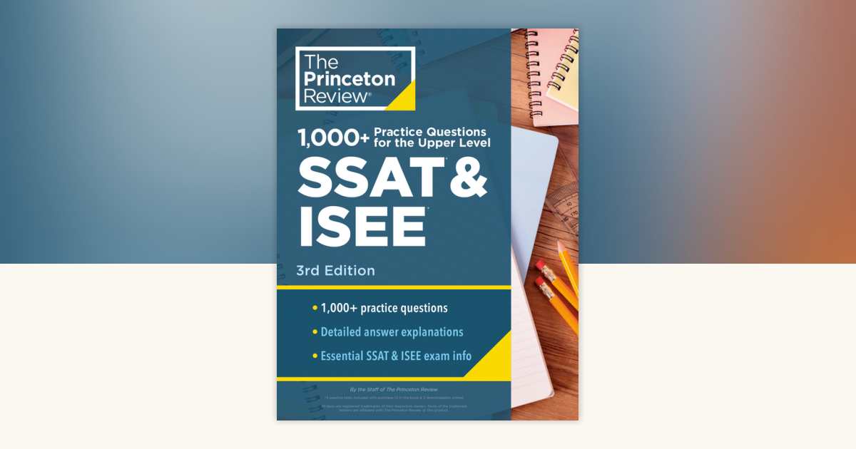 1000+ Practice Questions for the Upper Level SSAT & ISEE, 3rd