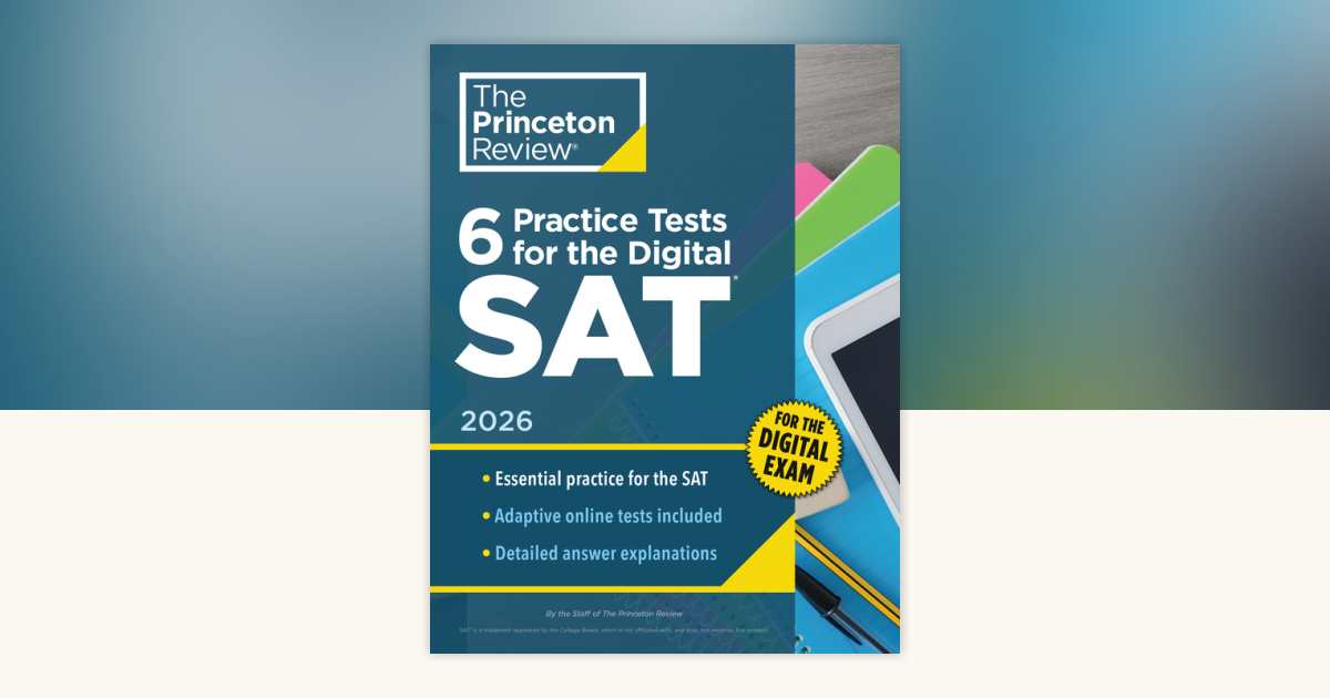 SAT 合格講座 理論 過去問題集 2024年度版（H26～R5上期） Amazon.com: 6 Practice Tests for the Digital SAT, 2026: In