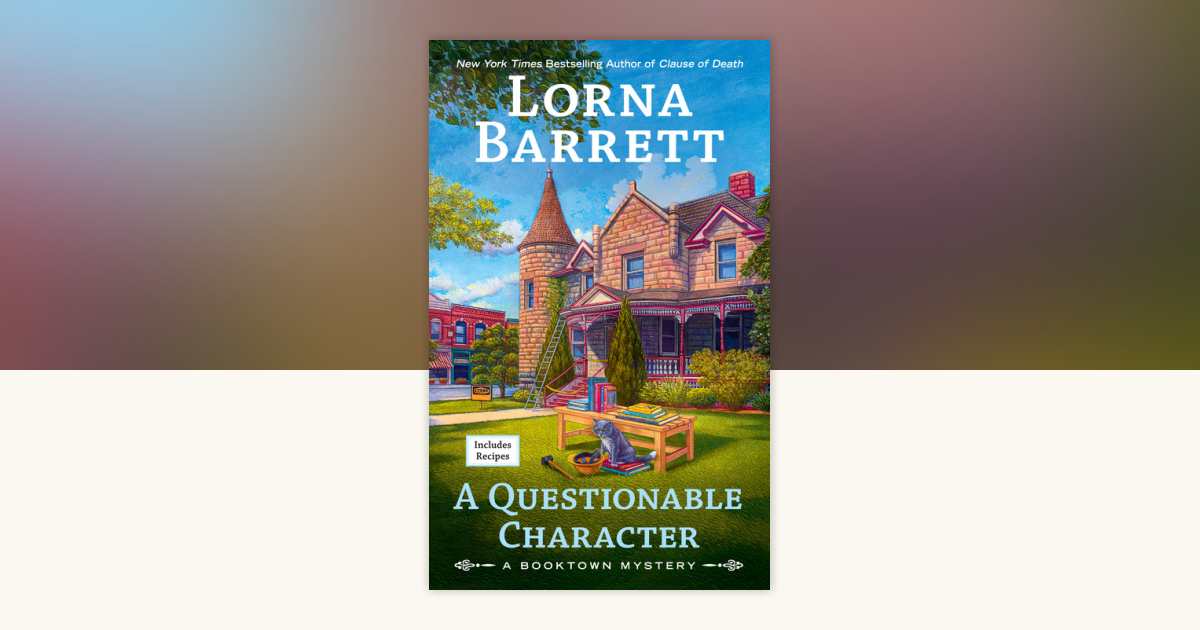 A Questionable Character by Lorna Barrett: 9780593549421 ...
