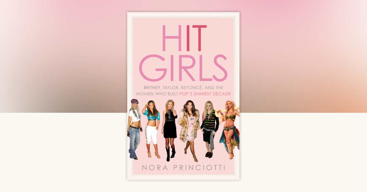 Hit Girls by Nora Princiotti: 9780593725085