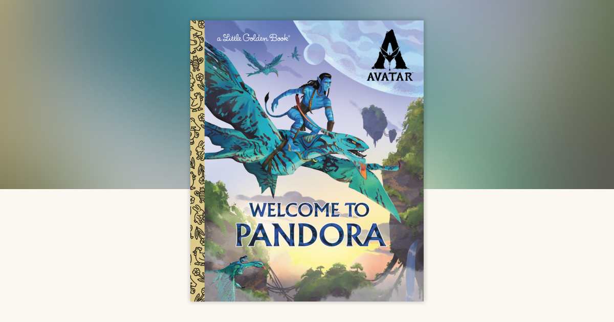 Welcome to Pandora Little Golden Book (AVATAR) by Golden Books