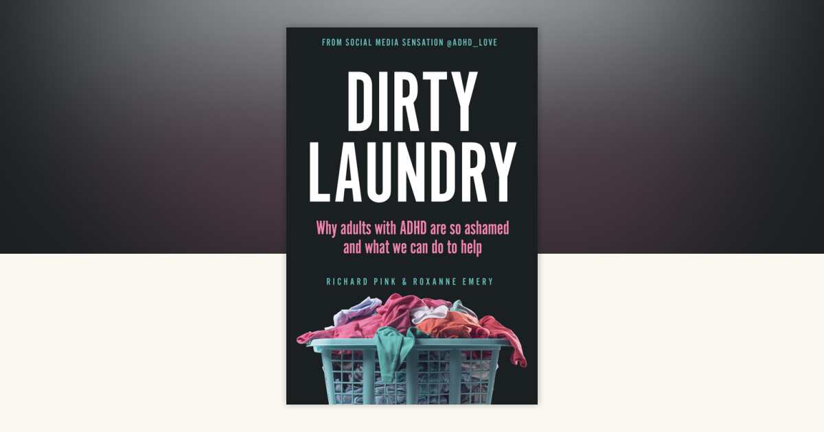 Dirty Laundry by Richard Pink, Roxanne Emery: 9780593835531 ...