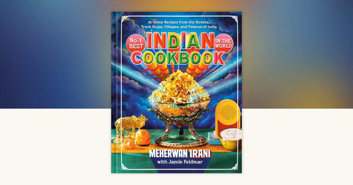 No. 1 Best Indian Cookbook in the World by Meherwan Irani, Jamie