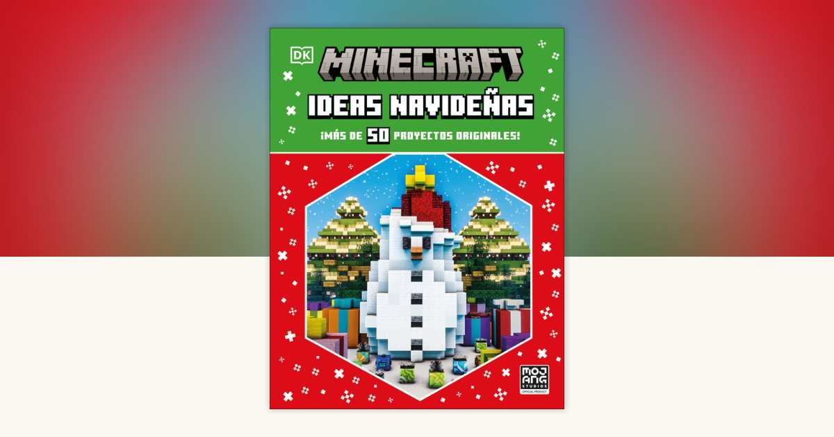Minecraft Ideas navideñas (Festive Ideas) by DK: 9780593850145 ...
