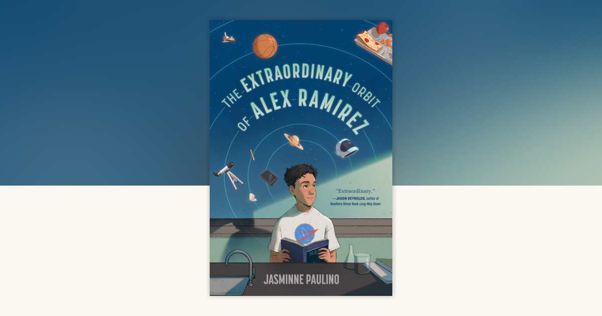 The Extraordinary Orbit of Alex Ramirez by Jasminne Paulino