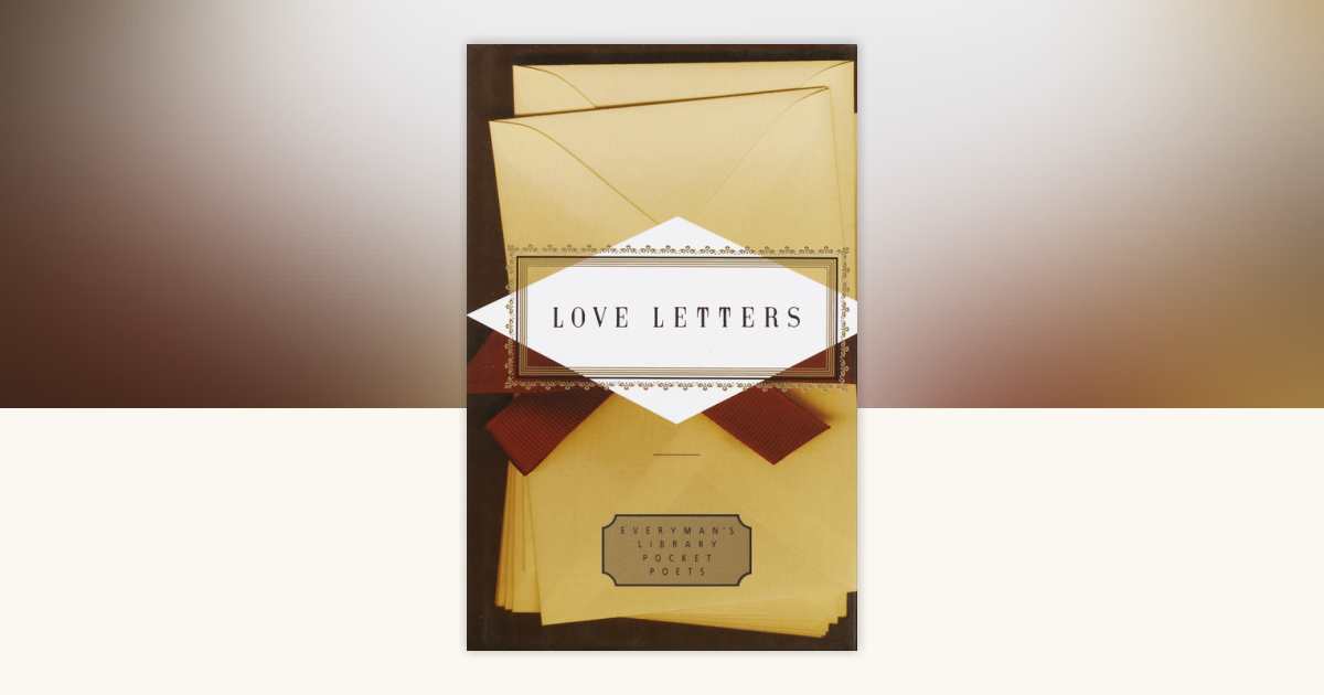 洋書 The World's Greatest Love Letters The World's Greatest Love Letters (Signature Anthologies