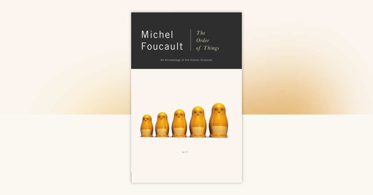 The Order of Things by Michel Foucault: 9780679753353 ...