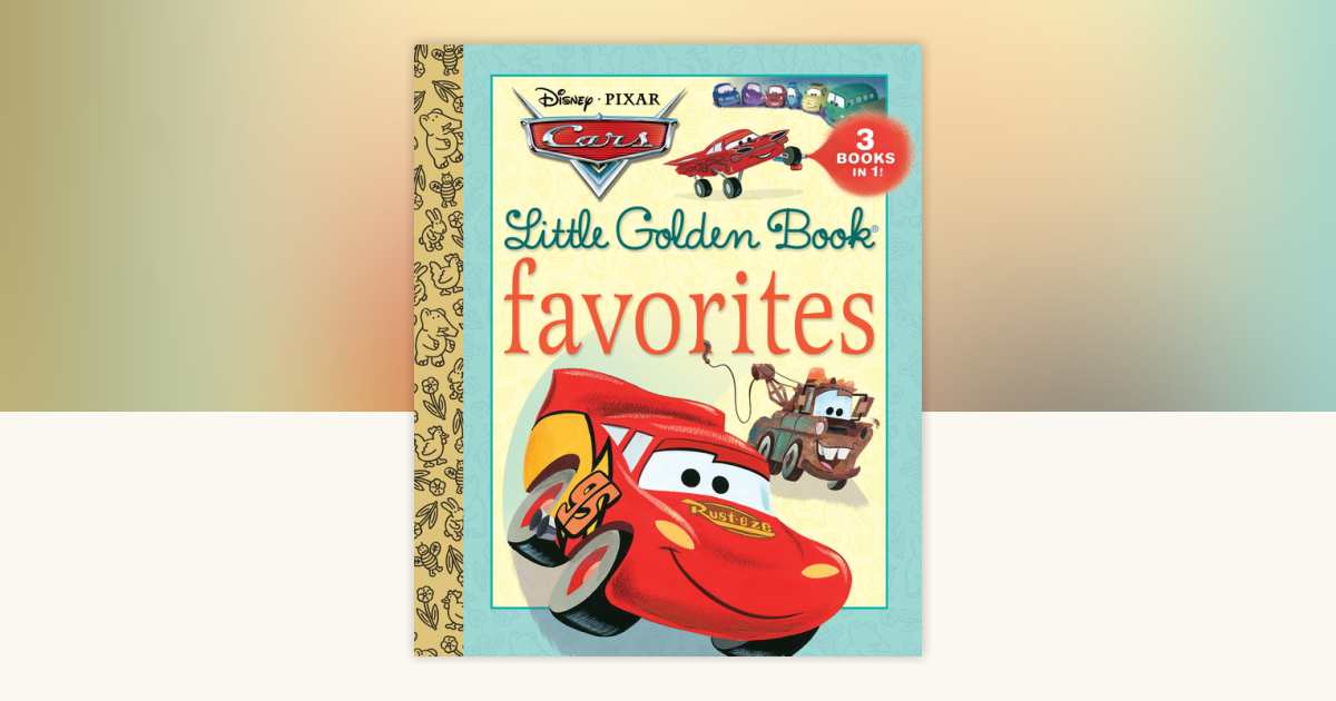 Cars Little Golden Book Favorites (Disney/Pixar Cars) by Various