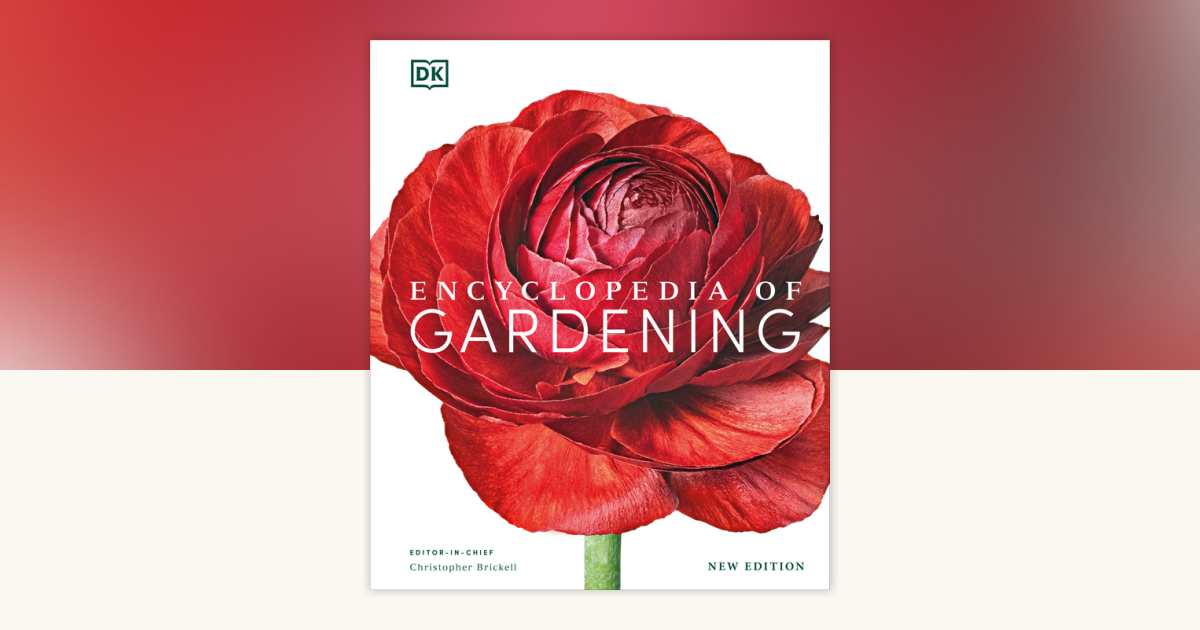 Encyclopedia of Gardening by DK: 9780744061314