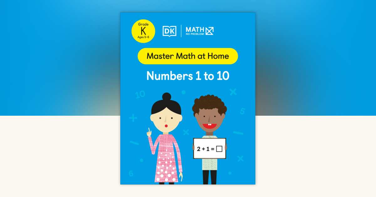 Math - No Problem! Numbers 1 to 10, Kindergarten Ages 5-6 by Math - No ...