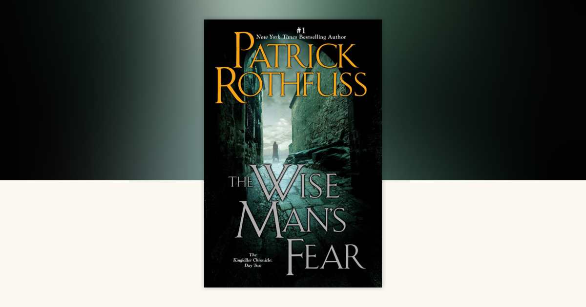 The Wise Man's Fear by Patrick Rothfuss: 9780756407124 ...