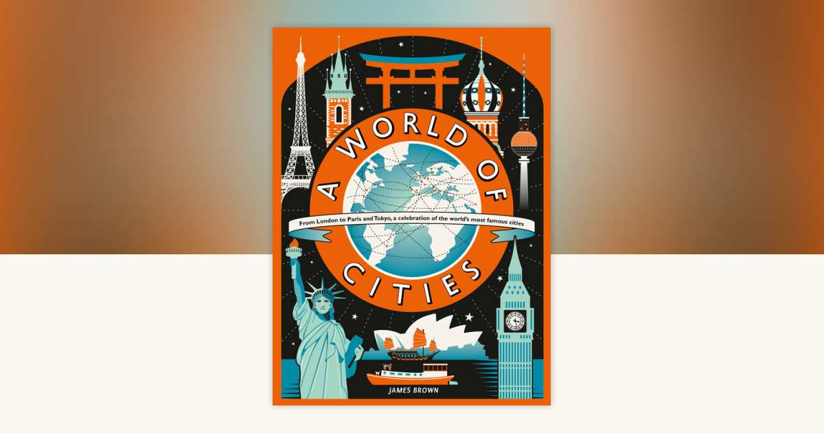 A World of Cities by James Brown: 9780763698799