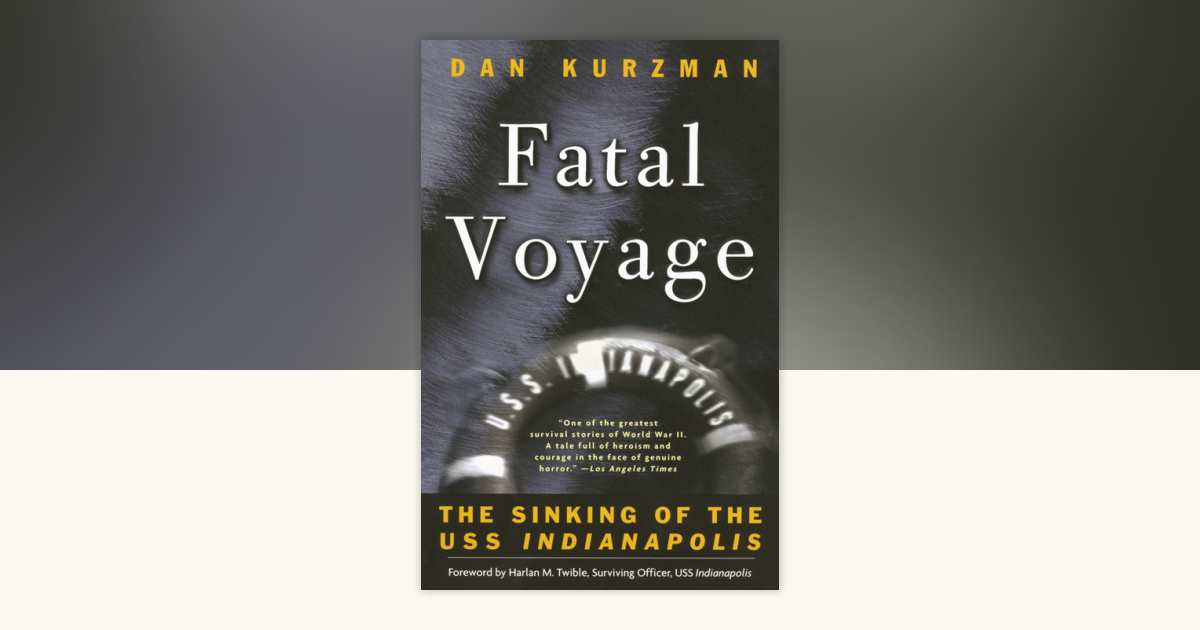 Fatal Voyage by Dan Kurzman 9780767906784 Books