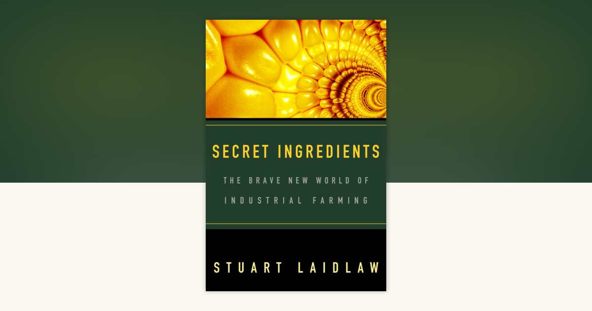 Secret Ingredients by Stuart Laidlaw: 9780771045967 ...