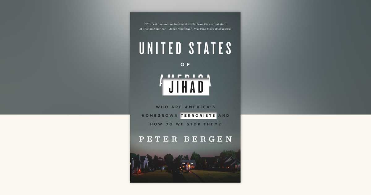 United States of Jihad by Peter Bergen: 9780804139564