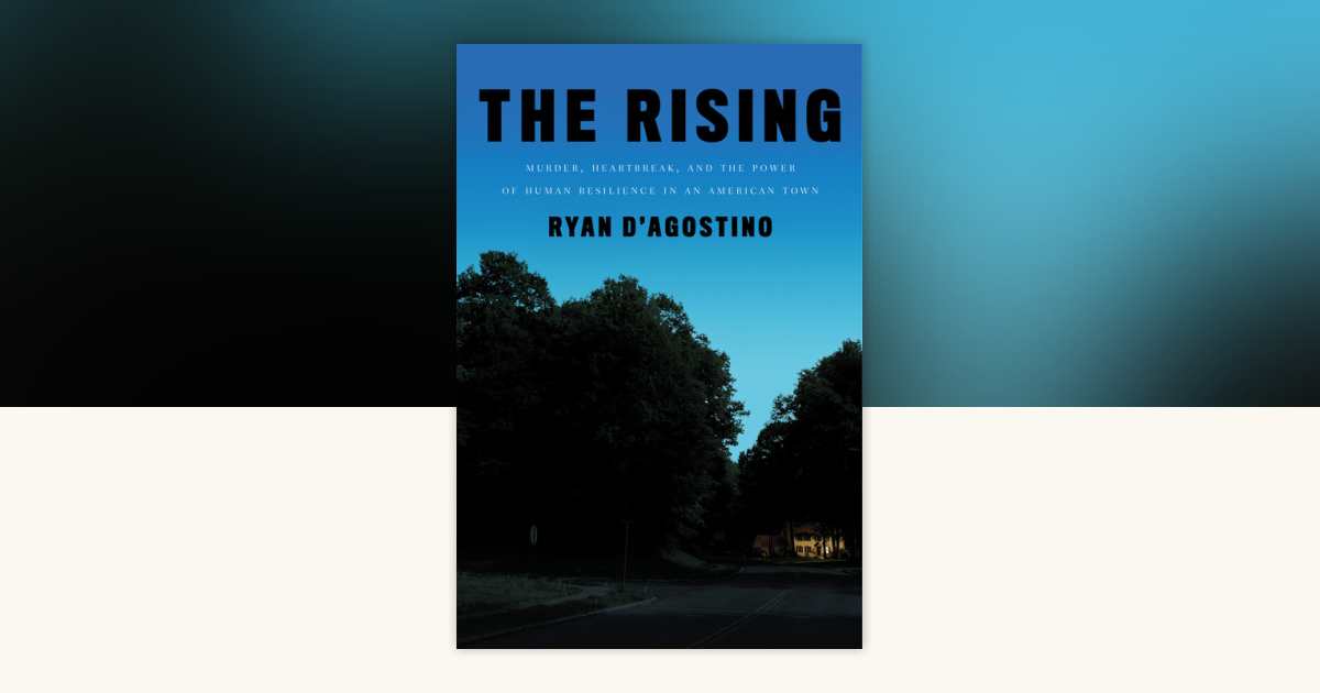 The Rising by Ryan D'Agostino: 9780804140171 | PenguinRandomHouse.com ...