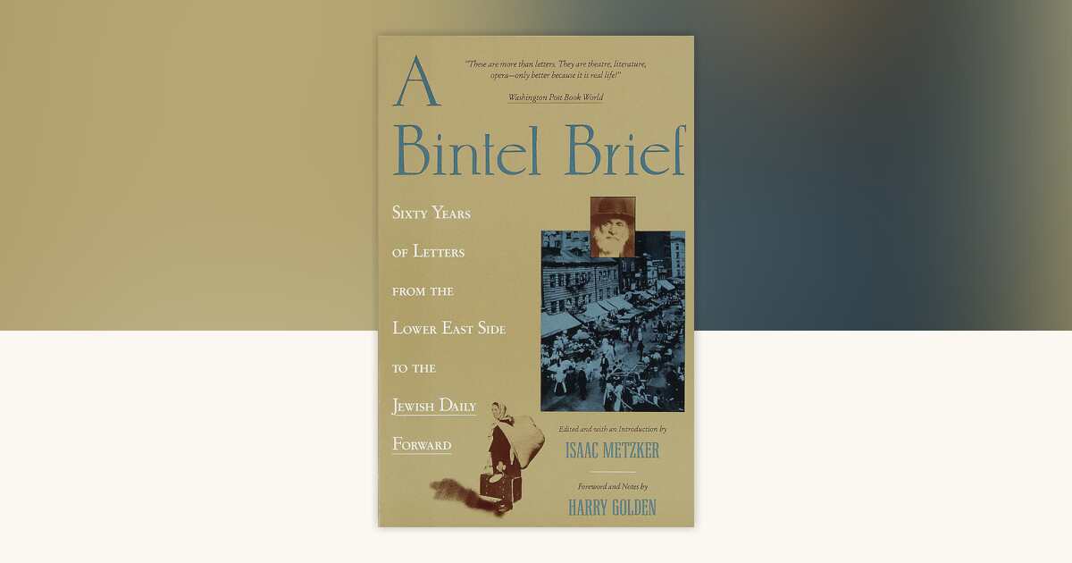 A Bintel Brief by Isaac Metzker: 9780805209808 | PenguinRandomHouse.com ...