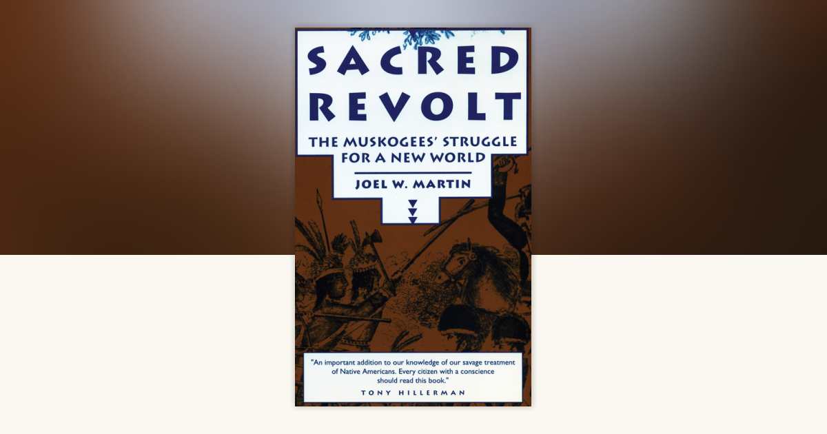 Sacred Revolt by Joel W. Martin: 9780807054031