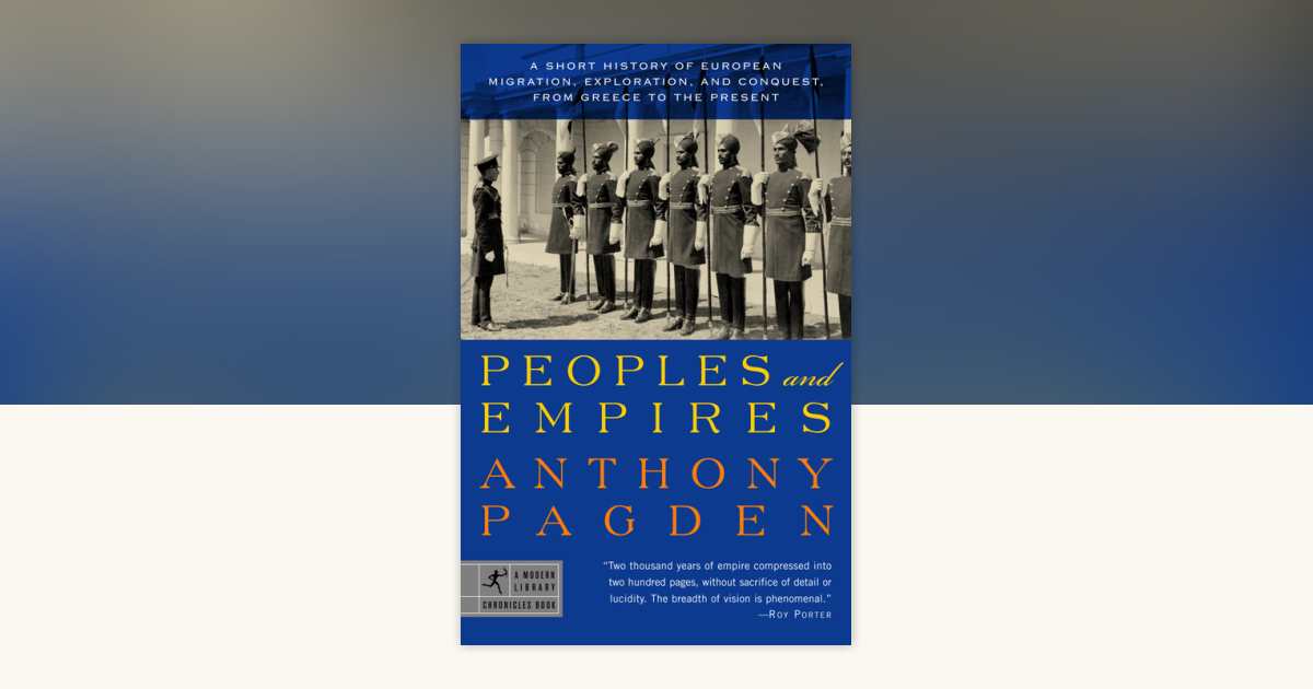 Peoples and Empires by Anthony Pagden: 9780812967616