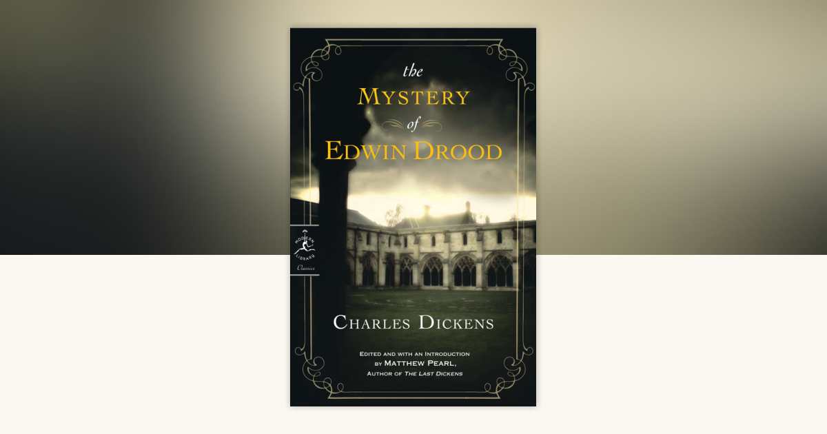 The Mystery of Edwin Drood by Charles Dickens: 9780812980455