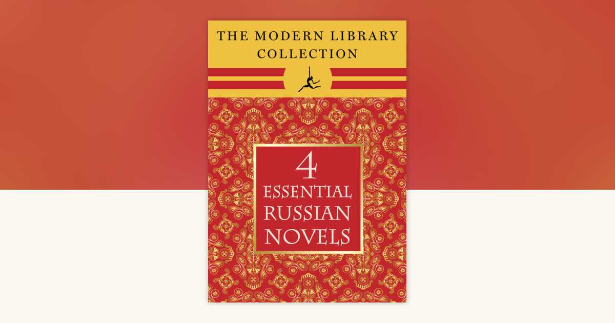 The Modern Library Collection Essential Russian Novels 4-Book Bundle by ...