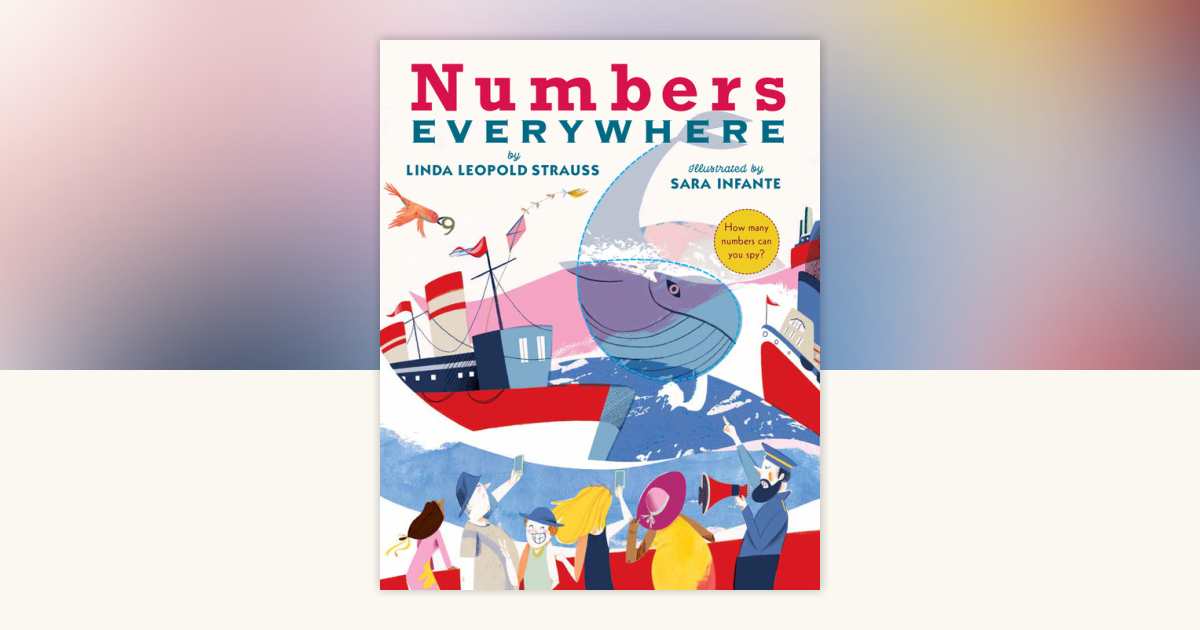 Numbers Everywhere by Linda Leopold Strauss: 9780823443215 ...