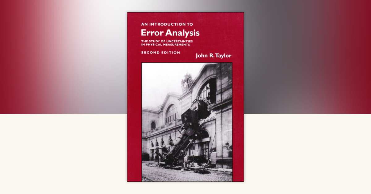 Introduction to Error Analysis by John R. Taylor: 9780935702750