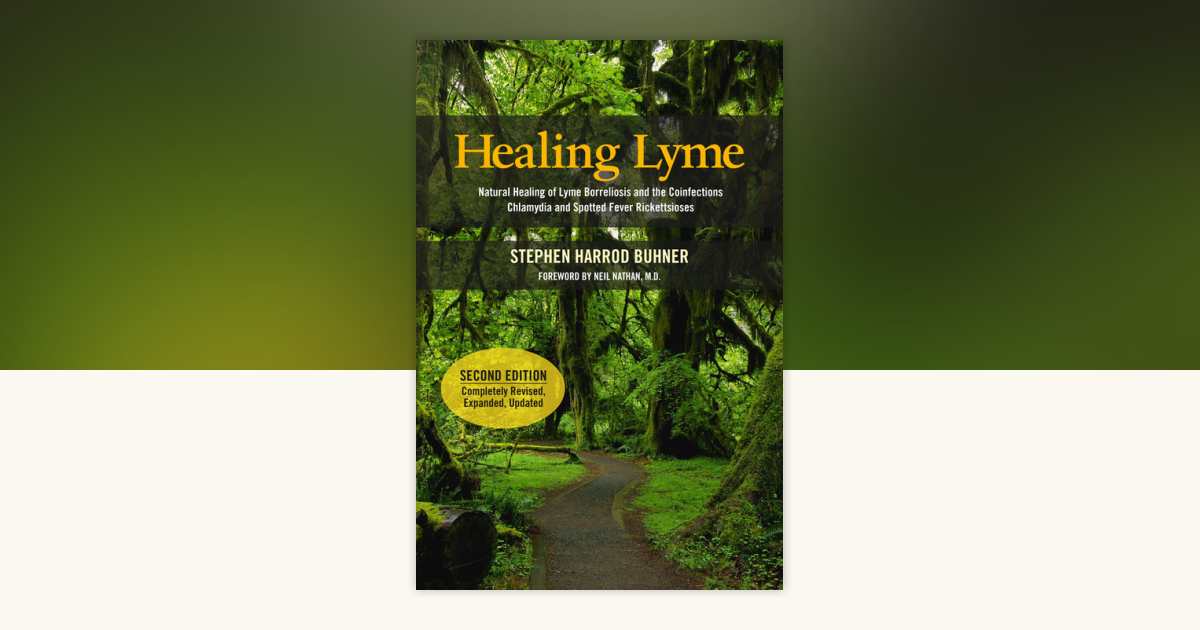 Healing Lyme by Stephen Harrod Buhner 9780970869647
