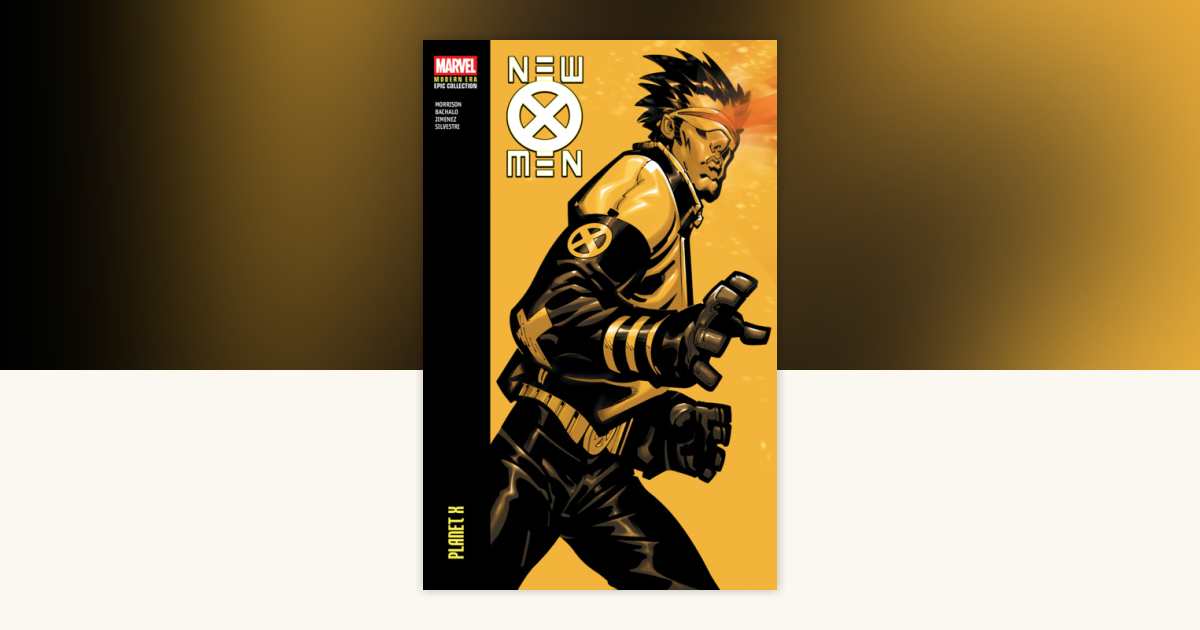New X-Men Modern Era Epic Collection: Planet X by Grant Morrison