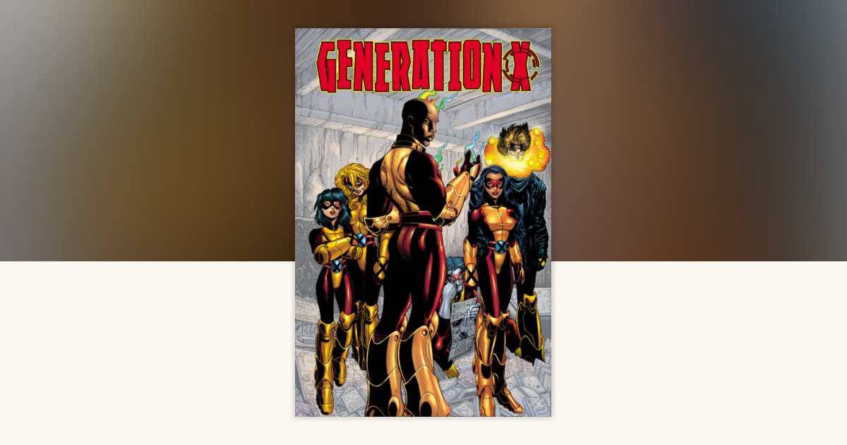 Generation X Epic Collection: Counter X by Brian Wood, Warren