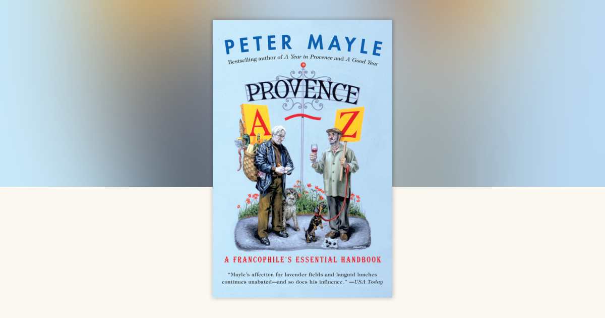 A Year In Provence By Peter Mayle - Hardcover, ISBN 9780241122204, Very Good Condition