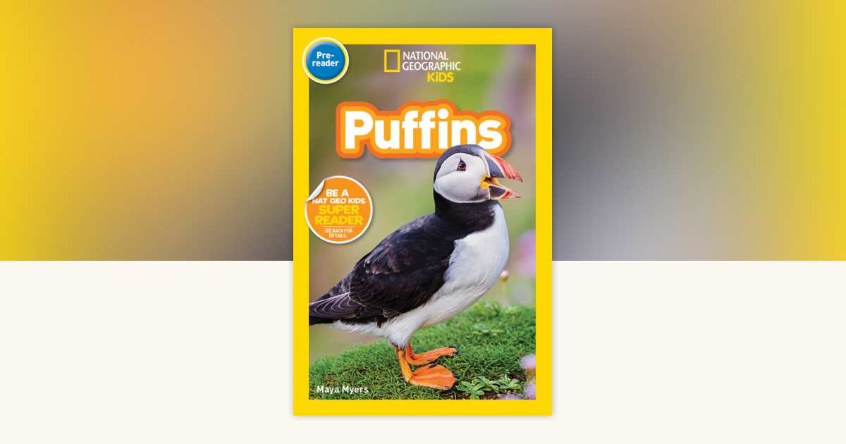 Puffins (National Geographic Kids Readers, Pre-Reader) by