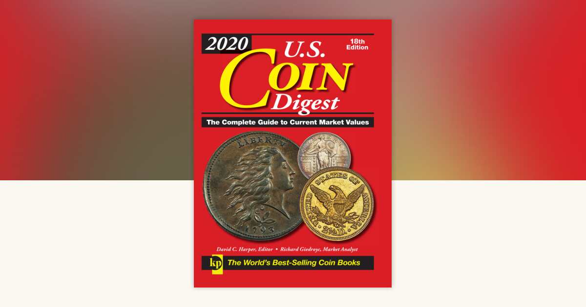 2020 U.S. Coin Digest: 9781440248993 | PenguinRandomHouse.com: Books