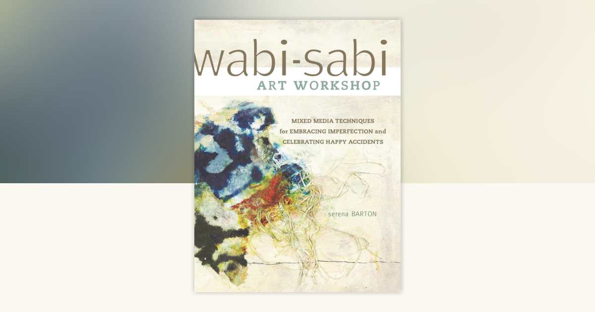 Wabi-Sabi by Serena Barton: 9781440321085