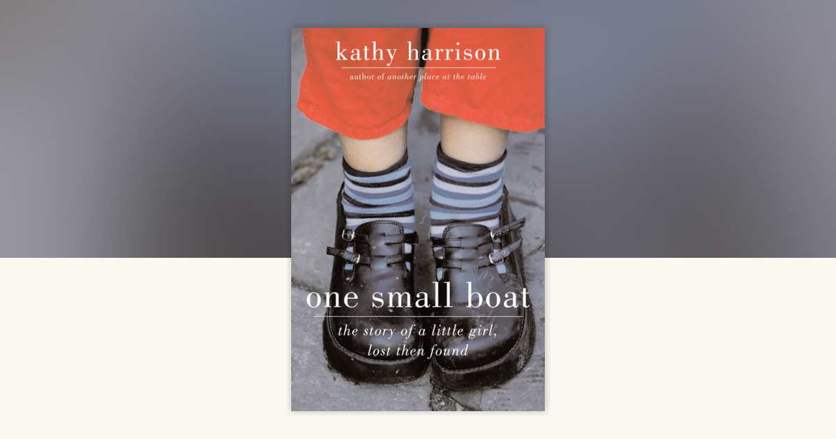 One Small Boat by Kathy Harrison: 9781440649851 | PenguinRandomHouse.com: Books