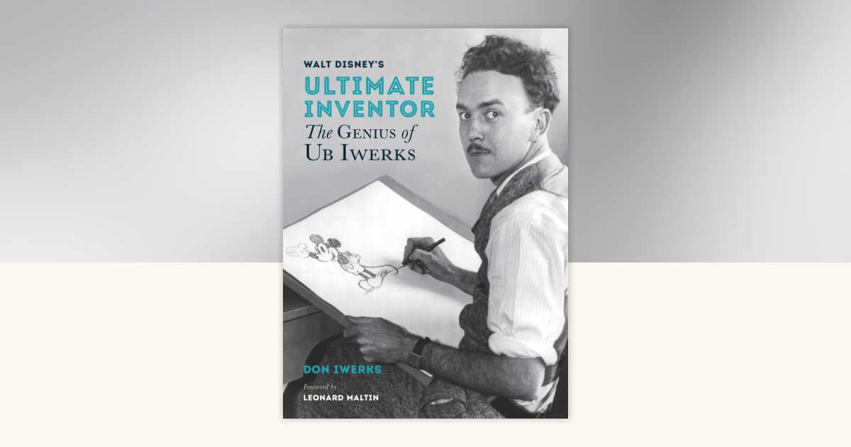 洋書 Ultimate Inventer Ub Iwerks Walt Disney's Ultimate Inventor