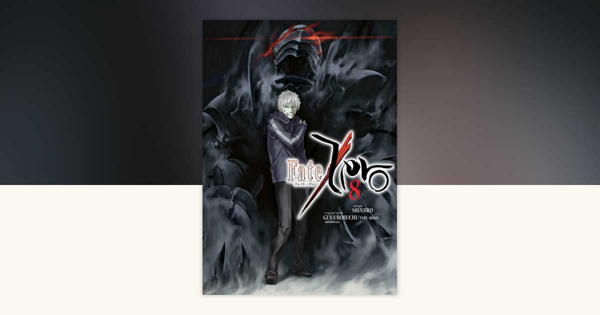 Fate/Zero Volume 8 by Gen Urobuchi: 9781506707730