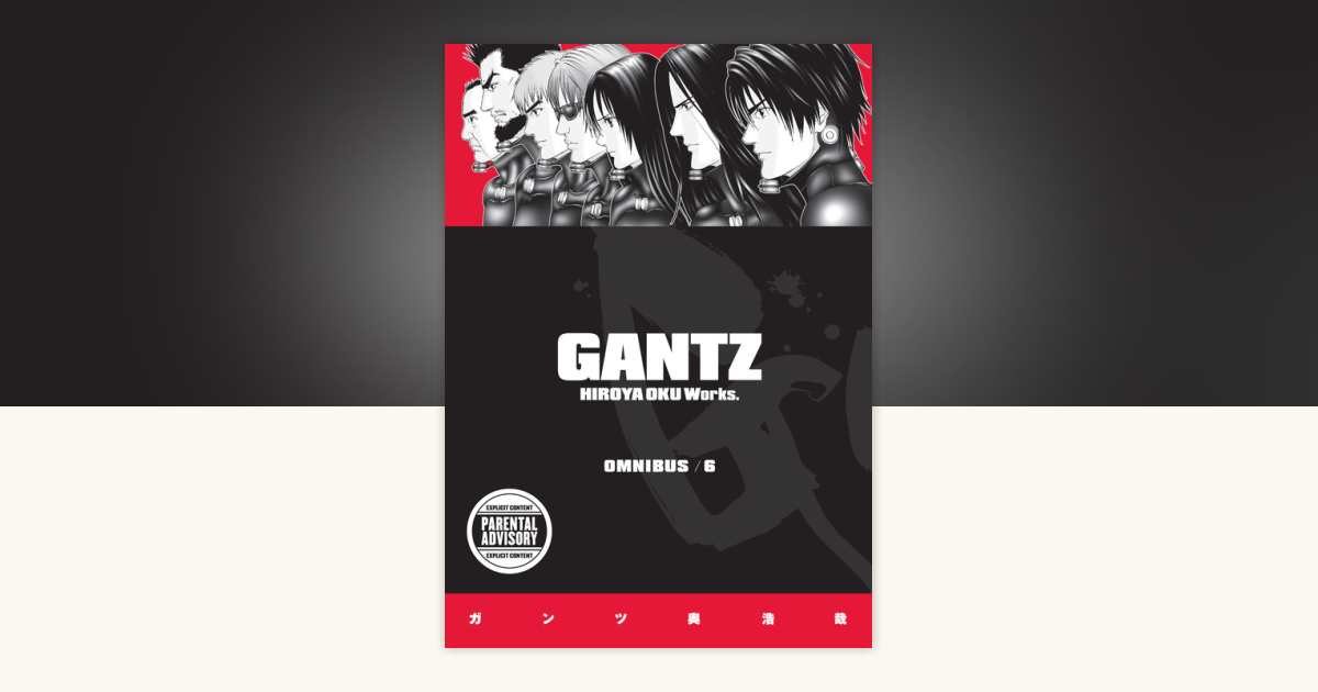 ＧＡＮＴＺ ６ Amazon.com: Gantz Volume 6: 9781595823205: Oku, Hiroya, Oku