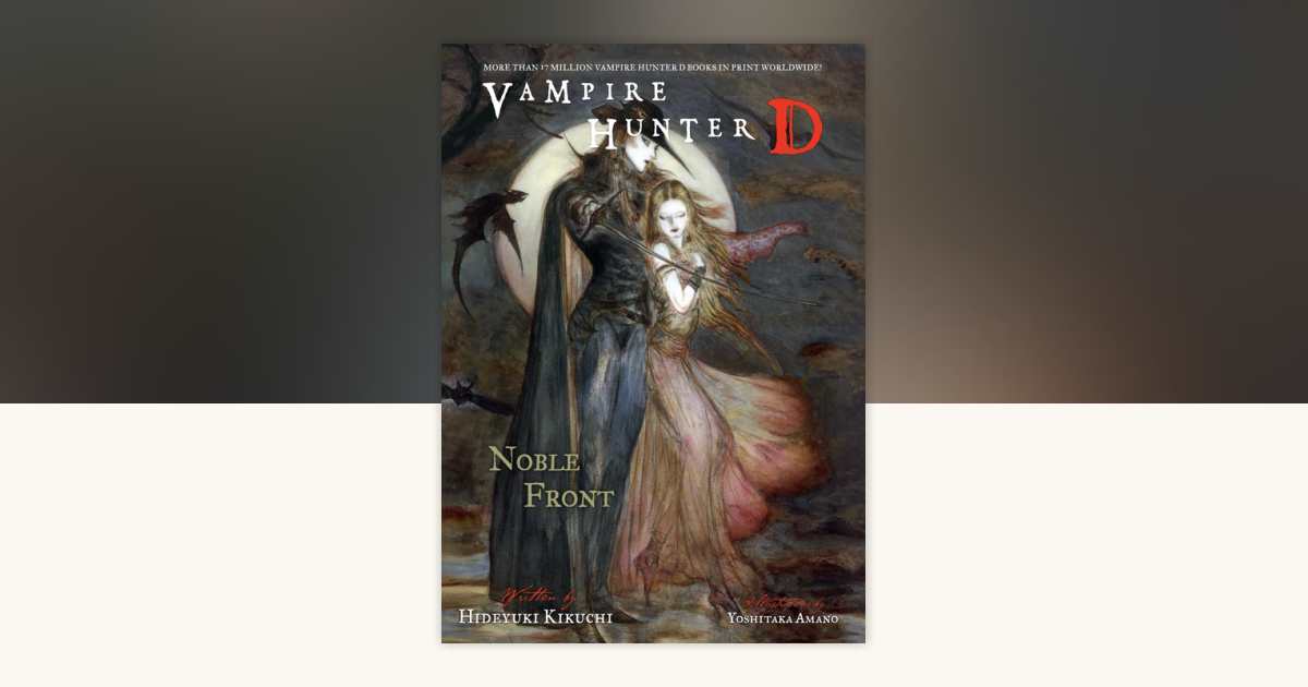 Vampire Hunter D Volume 29: Noble Front by Hideyuki Kikuchi