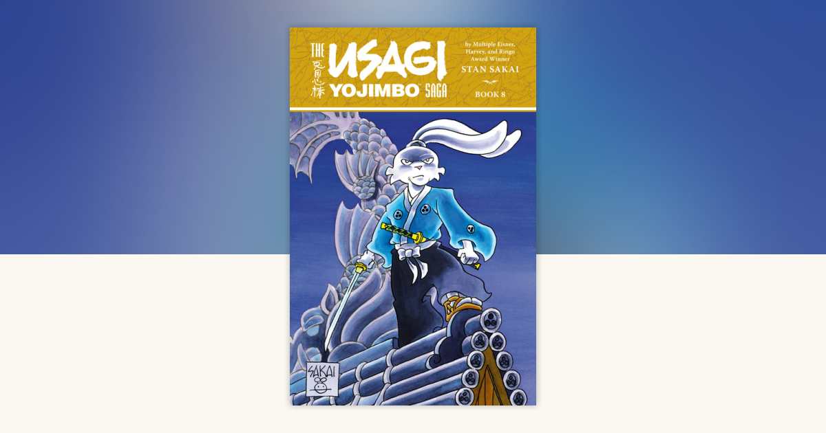 Usagi Yojimbo Saga Volume 8 (Second Edition) by Stan Sakai