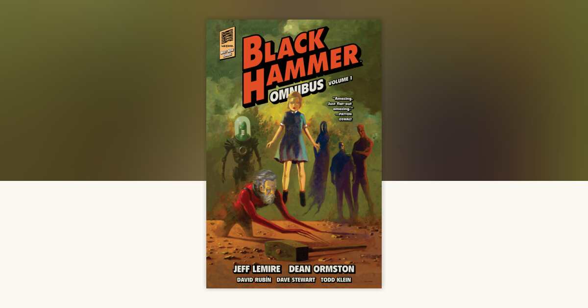 ブラック・ハンマー オムニバス 第1巻 Black Hammer Omnibus Black Hammer Omnibus Volume 1 by Jeff Lemire: 9781506731469