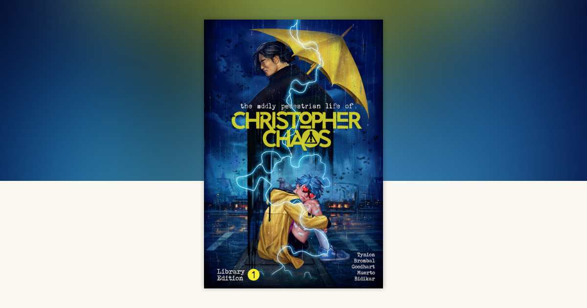 The Oddly Pedestrian Life of Christopher Chaos Library Edition