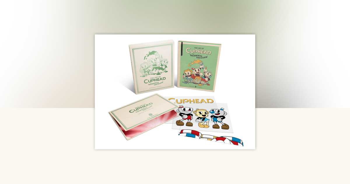 The Art of Cuphead: The Delicious Last Course (Deluxe Edition) by 