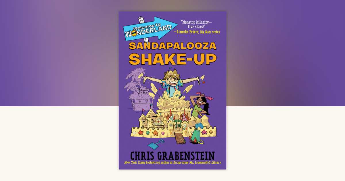 Welcome to Wonderland #3: Sandapalooza Shake-Up by Chris