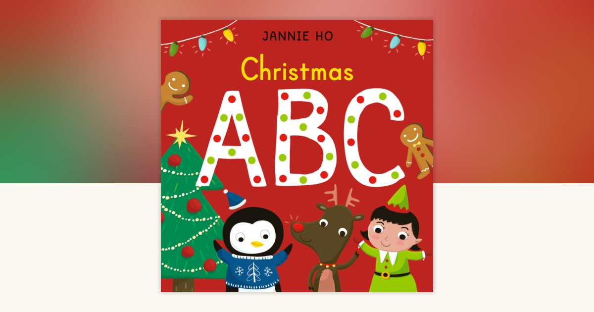 Christmas ABC: 9781536202496 | PenguinRandomHouse.com: Books